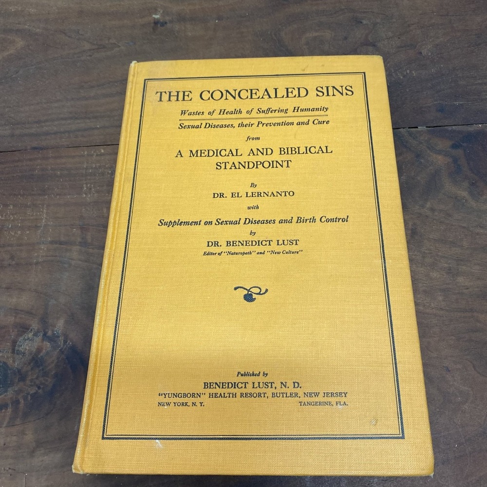 The Concealed Sins Dr. El Lernanto 1920s Medical Biblical Sexual Diseases